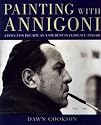 Painting with Annigoni: A Halcyon Decade