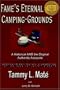 FAME'S ETERNAL CAMPING-GROUNDS: A Historical AND the Original Authentic Accounts of the Civil War Battles Fort Donelson, Shiloh, and Vicksburg