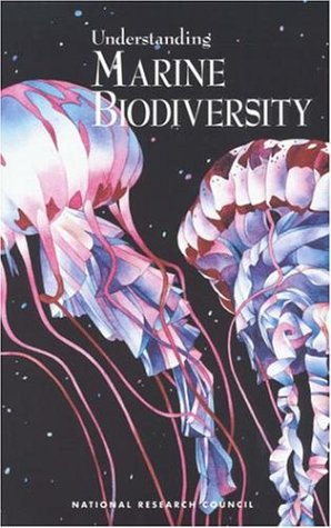Understanding Marine Biodiversity: A Research Agenda for the Nation under Ecology in The Books Store