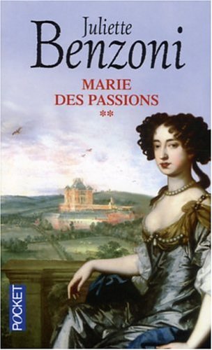 Marie des passions, Tome 2 :