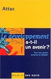 Le D�veloppement a-t-il un avenir ?