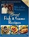 Book Babe & Kris Winkelman's Great Fish and Game Recipes