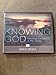 Knowing God