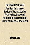 Far Right Political Parties in France: National Front-