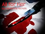 All for Her