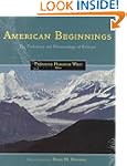 American Beginnings: The Prehistory a...