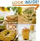 Bread for All Seasons: Delicious and Distinctive Recipes for Year-Round Baking