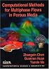 Computational Methods for Multiphase Flows in Porous Media (Computational Science and Engineering)