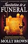Invitation to a Funeral