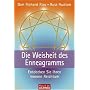 Die Weisheit des Enneagramms. Entdecken Sie Ihren inneren Reichtum.