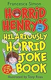 Horrid Henry's hilariously horrid joke book