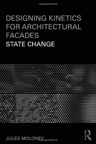 Designing Kinetics for Architectural Facades: State Change