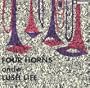 Four Horns & A Lush Life