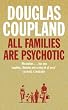 All Families are Psychotic