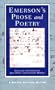 Emerson's Prose and Poetry (Norton Critical Editions)