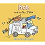 Bob and His No. 1 Van (MiniBug books)