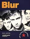 Blur: [the illustrated story]