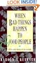 When Bad Things Happen to Good People