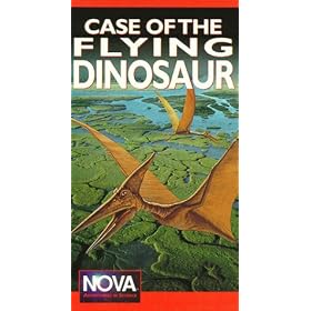 Nova: The Case of the Flying Dinosaur [VHS]