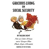 Gracious Living on Social Security