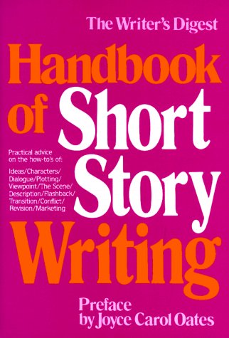 Writer s Digest Handbook of Short Story Writing