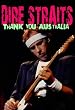 Dire Straits - Thank You Australia