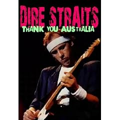 Dire Straits - Thank You Australia