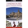 Guide Voir Andalousie, S�ville, Cordoue, Grenade
