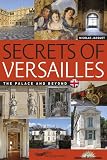 Secrets Versailles