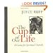 The Cup of Our Life: A Guide for Spiritual Growth