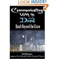 Communicating With the Dead by Jeff Belanger