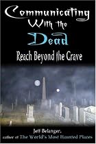 Communicating With the Dead
