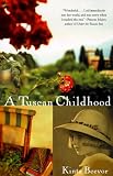 A Tuscan Childhood