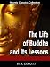 Books : The Life of Buddha and Its Lessons [Annotated]