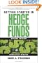Getting Started in Hedge Funds