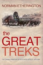 The Great Treks: Black and White Migration and the Making of South Africa (Turning Points)