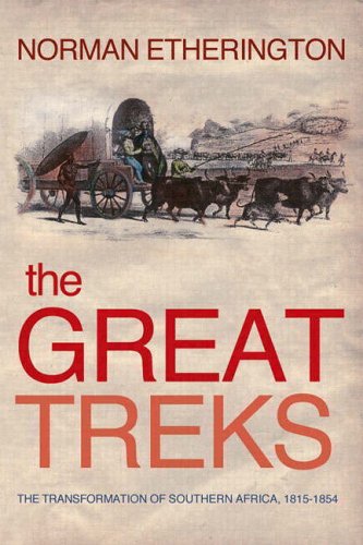 The Great Treks: Black and White Migration and the Making of South Africa (Turning Points)