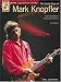 The Guitar Style of Mark Knopfler (Guitar Signature Licks)