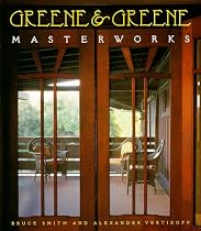 Greene and Greene: Masterworks