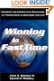 Winning in FastTime: Harness the Competitive Advantage of Prometheus in Business and Life