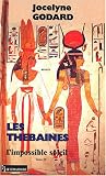 Les Thébaines, Tome 10 : L impossible soleil