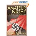 Amateur Night: A World War II Historical Adventure