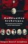 Bodhisattva Archetypes: Classic Buddhist Guides to Awakening and Their Modern Expression