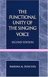 The Functional Unity of the Singing Voice: 2nd Ed.