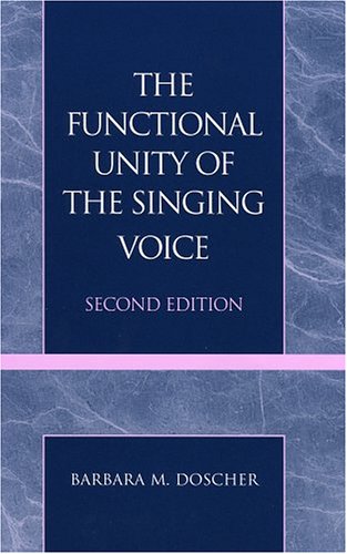 The Functional Unity of the Singing Voice