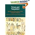 Victors and Vanquished: Spanish and Nahua Views of the Conquest of Mexico (The Bedford Series in History and Culture) by Stuart B. Schwartz