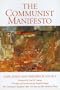 The Communist Manifesto / The Communist Manifesto 150 Years Later