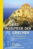 Produkt-Bild: Das Inselmeer der Griechen. Landschaft und Menschen der &Auml;g&auml;is.