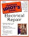 The Complete Idiot's Guide to Electrical Repair
