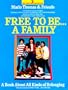 Free to BE...A Family